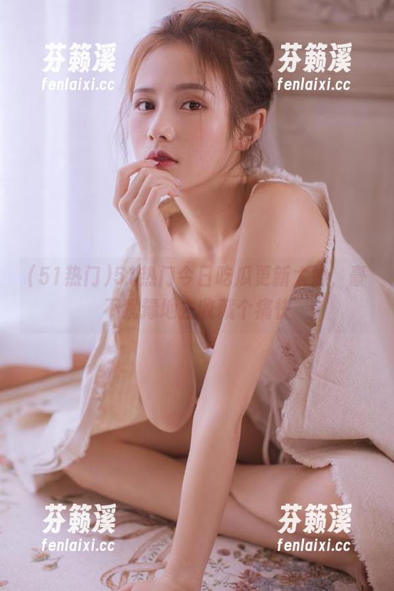 51热门 51热门今日吃瓜更新太妙,豪不犹豫地去收藏个痛快