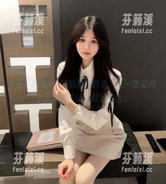 五一吃瓜网 吃瓜按线路走,五一吃瓜网今天的瓜真让人瞠目结舌。